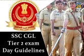SSC CGL Tier 2 exam Day Guidelines