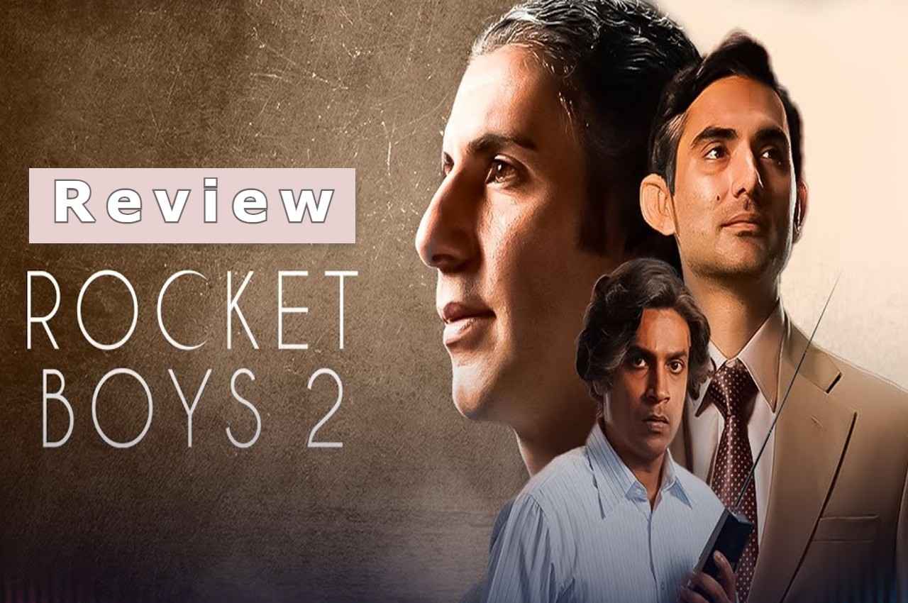 Rocket Boys 2 Review: दो ज़िद्दी साइंटिस्ट... किन हालात में किया देश में पहले परमाणु बम का परीक्षण? रोंगटे खड़ी करती ये वेबसीरीज