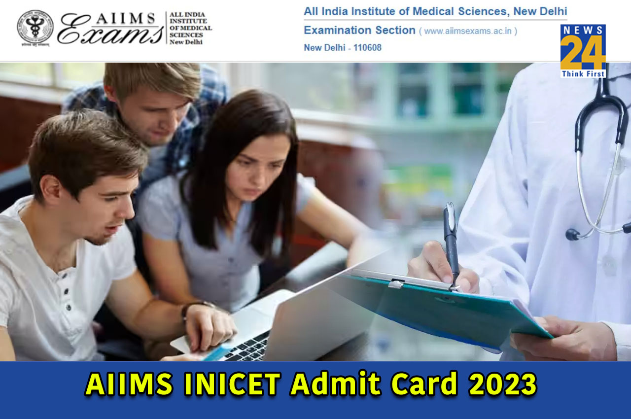 AIIMS INICET Admit Card 2023