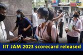 IIT JAM 2023 scorecard released