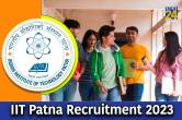 IIT Patna Recruitment 2023