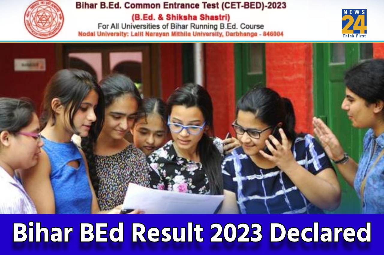 Bihar BEd Result 2023 Declared