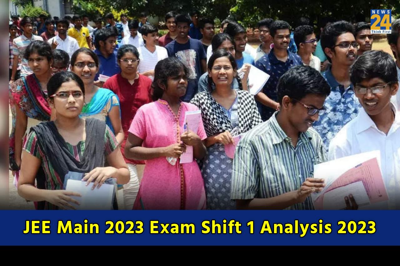 JEE Main 2023 Exam Shift 1 Analysis 2023