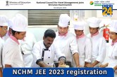 NCHM JEE 2023 registration
