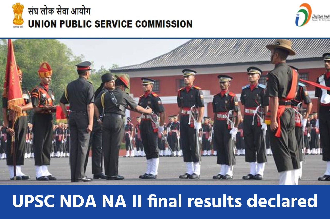 UPSC NDA NA II final results declared