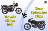 Honda Shine 100, Hero Splendor Plus, honda bikes, hero bikes, 100 cc bikes, bikes under 70000