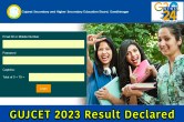 GUJCET 2023 Result Declared