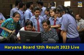 Haryana Board 12th Result 2023 Live