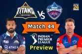 IPL 2023 GT vs DC Match Preview