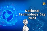 National Tech Day 2023, National Technology Day, National Technology Day History, Technology Day History, Tech Day