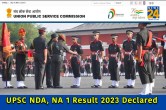 UPSC NDA, NA 1 Result 2023 Declared