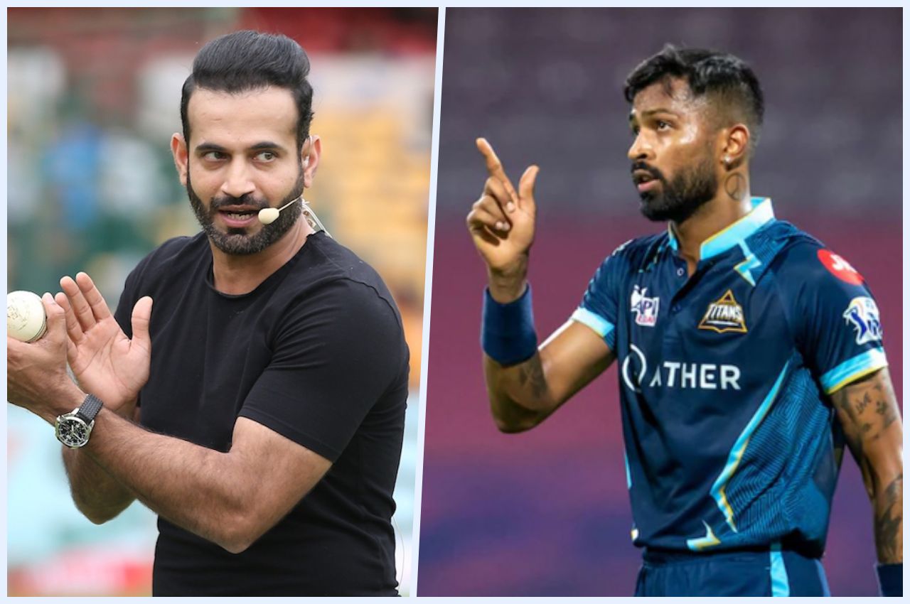 IPL 2023 Irfan Pathan said Hardik Pandya