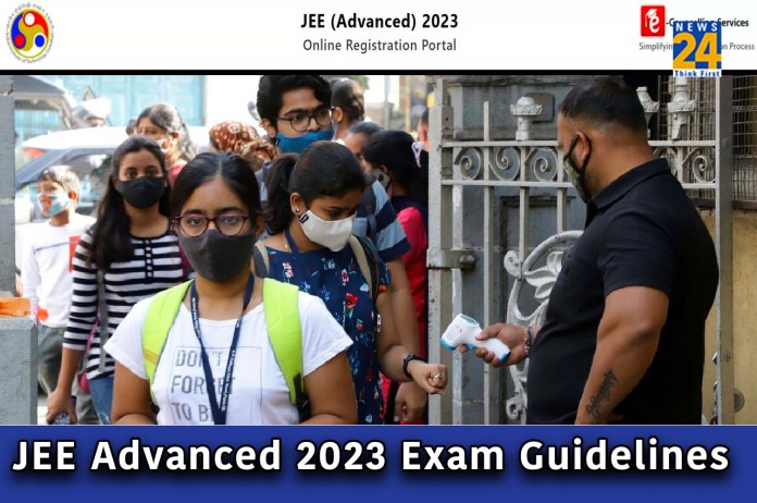 JEE Advanced 2023 Exam Guidelines