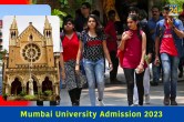 Mumbai University Admission 2023