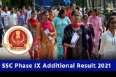 SSC Phase IX Additional Result 2021