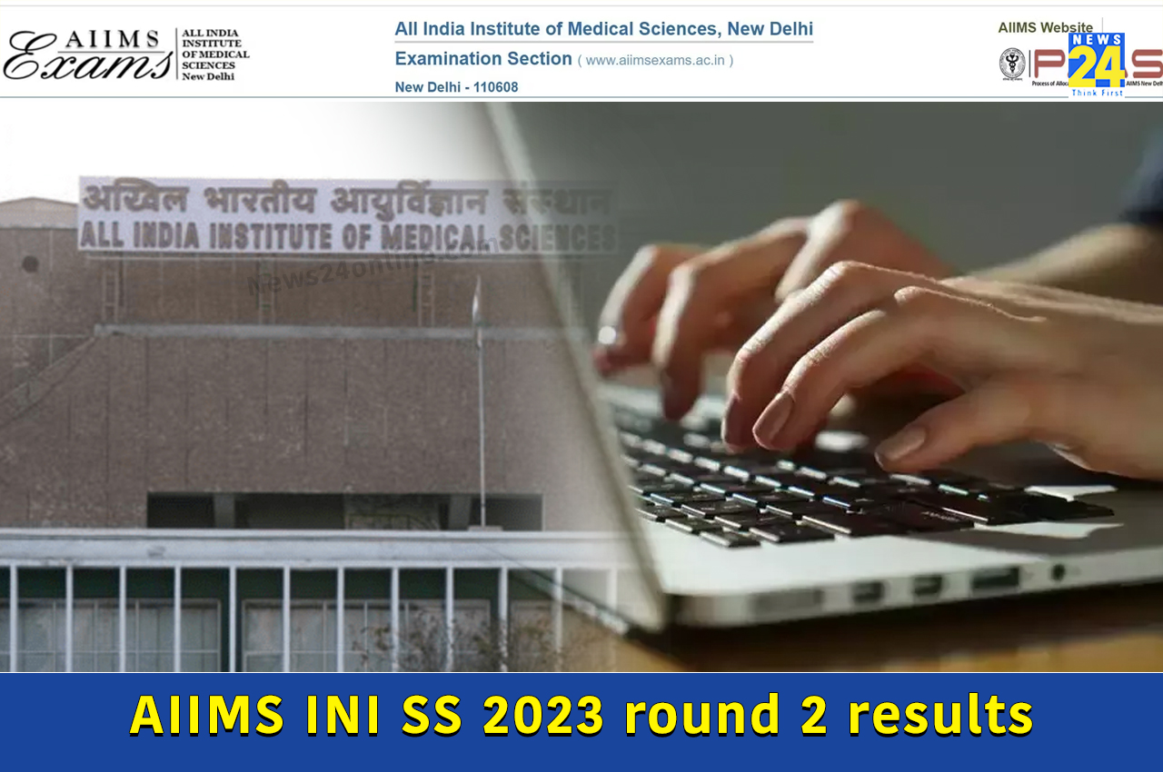 AIIMS INI SS 2023 round 2 results