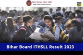 Bihar Board ITHSLL Result 2023