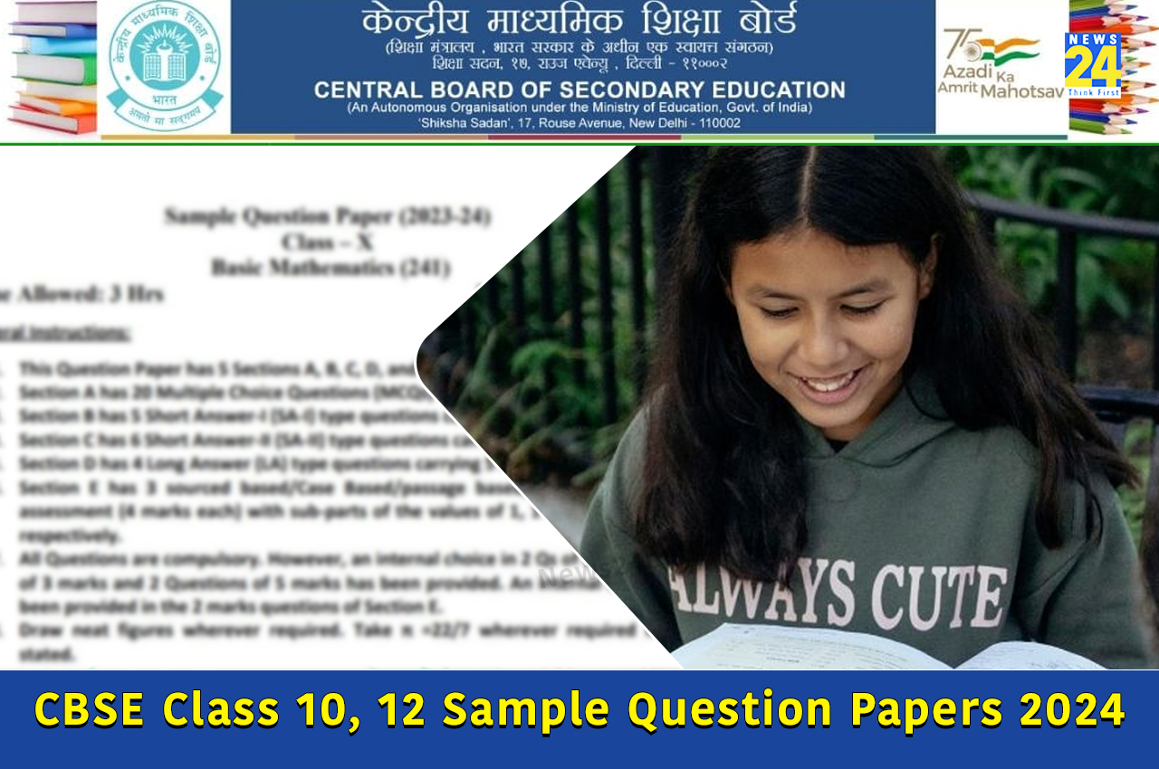 CBSE Class 10, 12 sample question papers 2024