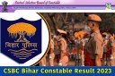 CSBC Bihar Constable Result 2023