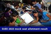 OJEE 2023 mock seat allotment result
