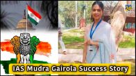 IAS Mudra Gairola Success Story