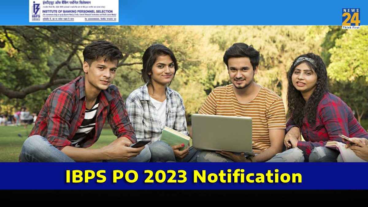 IBPS PO 2023: ग्रेजुएट पास के लिए बैंक PO के 3049 पदों पर होगी भर्तियां, इस तरह से करें अप्लाई