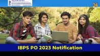 IBPS PO 2023 Notification