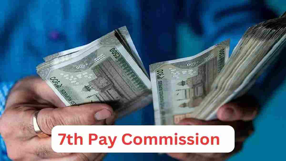 7th Pay Commission Central Government Employees