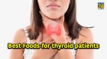 Best Foods for thyroid patients