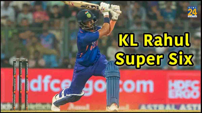 KL Rahul Super Six