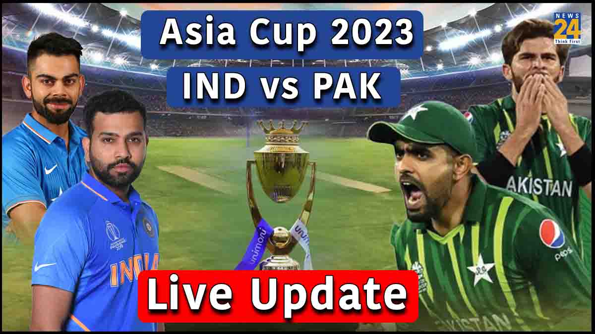 IND vs PAK Asia Cup 2023 Live Update