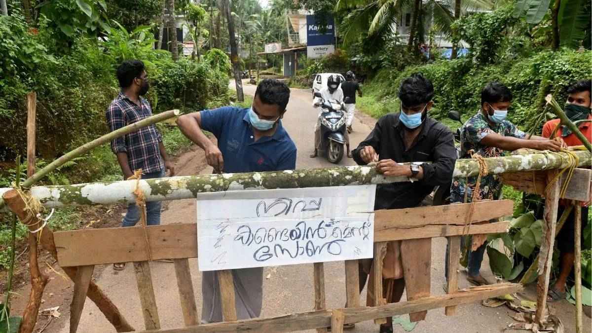 कोरोना से भी खतरनाक है निपाह; बने कंटेनमेंट जोन, आने-जाने पर पाबंदी, स्कूल-कॉलेज भी हुए बंद