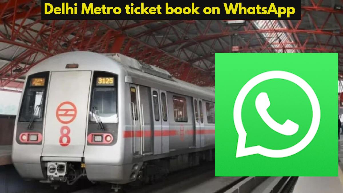 Delhi Metro ticket book on WhatsApp