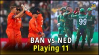 BAN vs NED ICC ODI World Cup 2023 playing report live updates
