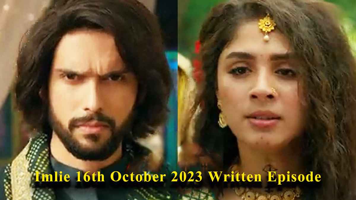 Imlie 16th October Written Episode Update: इमली के लिए गुंडों से लड़ा अगस्त्य, अमृत बुन रहा कोई नई चाल