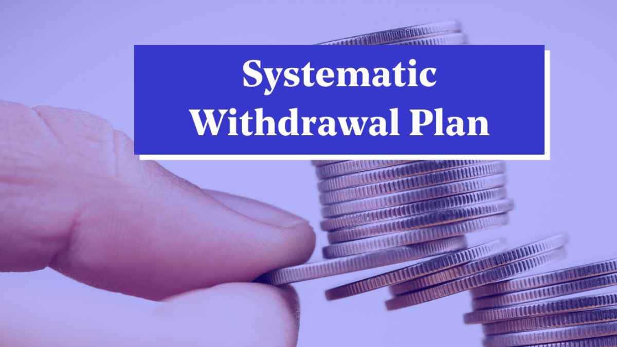 SIP और SWP, कौन सी बेहतर है Mutual Fund की स्कीम, किससे मिलेगा ज्यादा फायदा