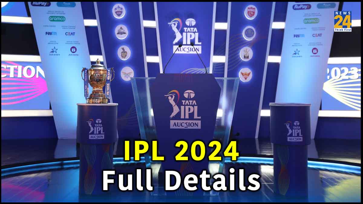 IPL 2024 Auction Release Retention Date Venue Full Details All 10 Franchises