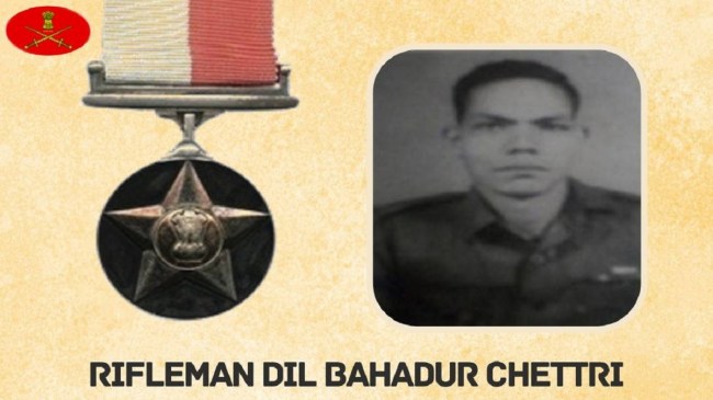 Rifleman Dil Bahadur Chhettri