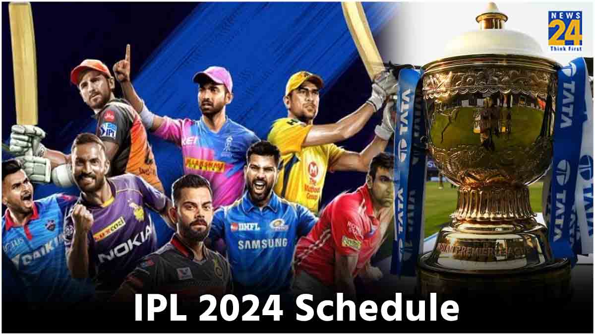 IPL 2024 Schedule Announced For First 21 Matches Indian Premier League 17th Edition