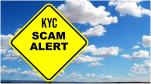 KYC Scam Alert