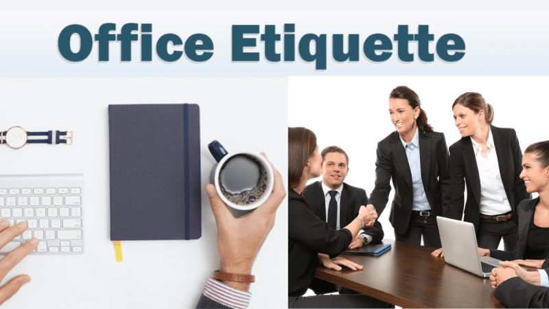 Office Etiquette