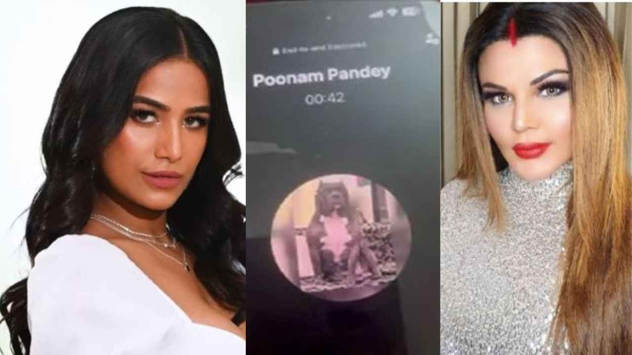 पूनम पांडे और राखी सावंत के बीच हुई बातचीत का ऑडियो लीक, खुले कई राज