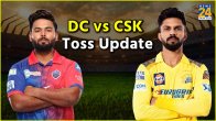 DC vs CSK Live toss update Delhi Capitals Chennai Super Kings