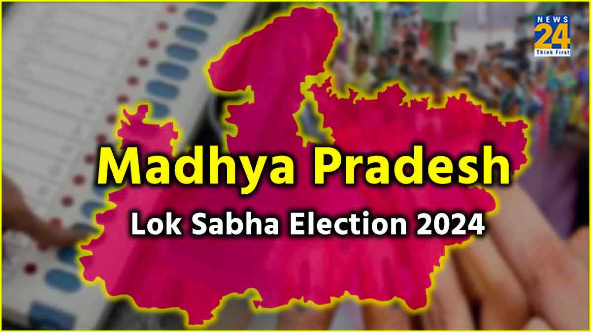 Madhya Pradesh Lok Sabha election 2024
