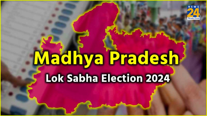 Madhya Pradesh Lok Sabha election 2024