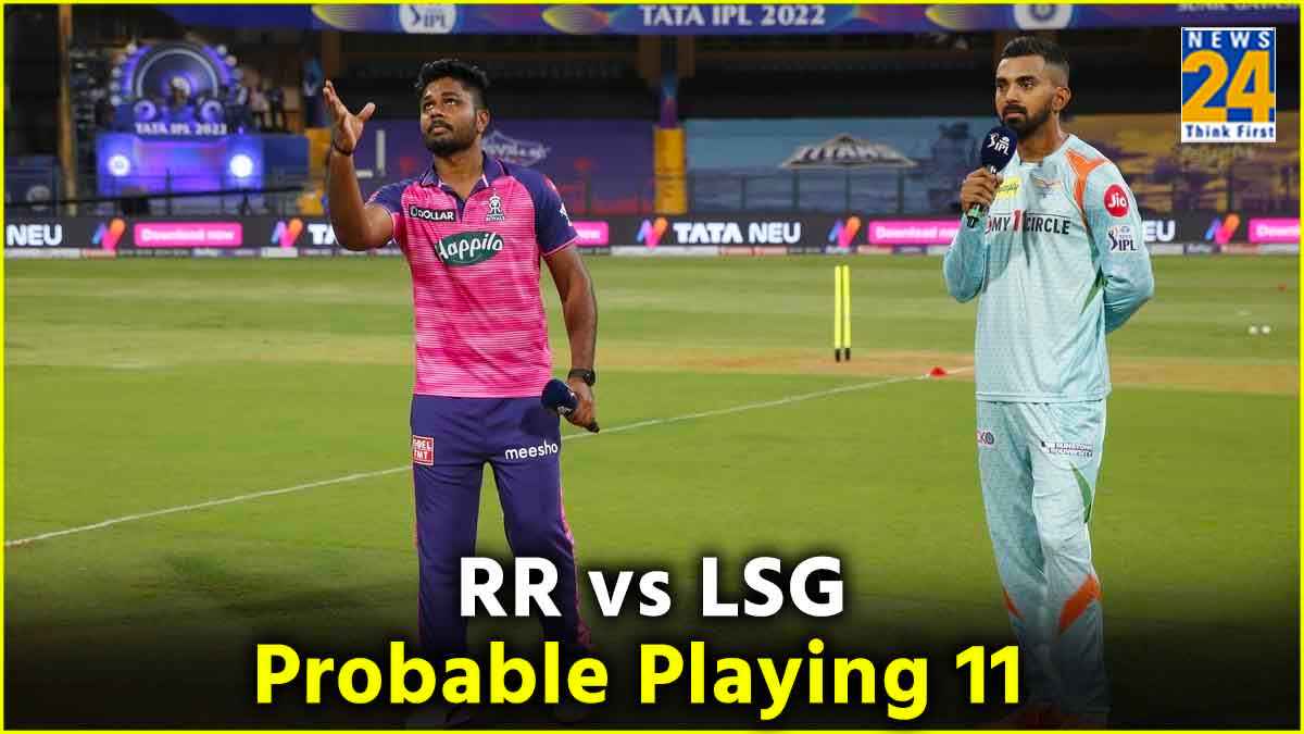 IPL 2024 4th Match RR vs LSG Playing 11 prediction Lucknow Super Giants Rajasthan Royals
