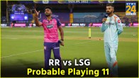 IPL 2024 4th Match RR vs LSG Playing 11 prediction Lucknow Super Giants Rajasthan Royals