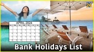 April Month End Bank Holidays List public Holiday 2024