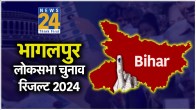 LIVE Bhagalpur aam chunav Vote Counting Result 2024