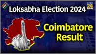 Coimbatore Lok Sabha Election Result 2024